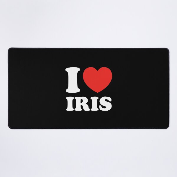 Item preview, I Love Iris designed and sold by shitpostee.