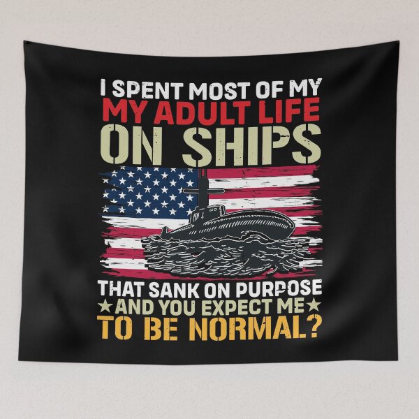 Item preview, Funny Submarine Veteran Quote designed and sold by KroghDs.