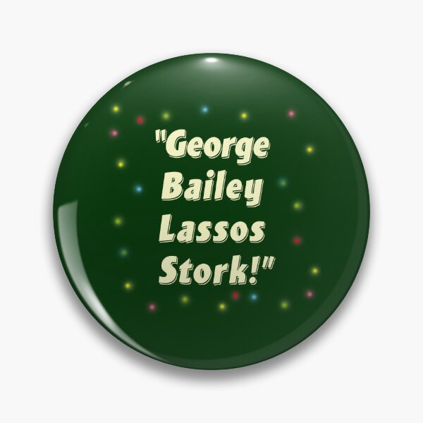 Item preview, George Bailey Lassos Stork Lights designed and sold by Normbot2000.