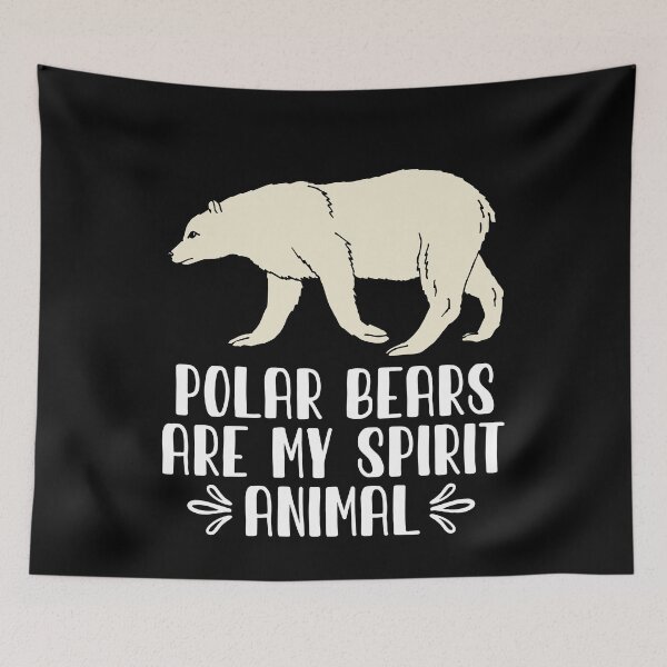Item preview, Polar Bears Are My Spirit Animal designed and sold by GabbyKash.
