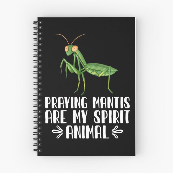 Item preview, Praying Mantis Are My Spirit Animal designed and sold by GabbyKash.
