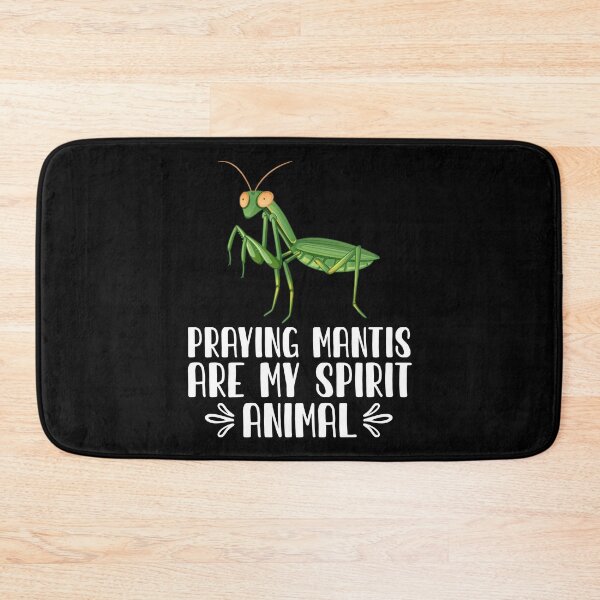 Item preview, Praying Mantis Are My Spirit Animal designed and sold by GabbyKash.