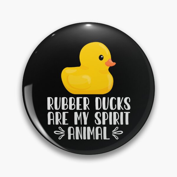 Item preview, Rubber Ducks Are My Spirit Animal designed and sold by GabbyKash.