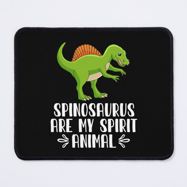 Item preview, Spinosaurus Are My Spirit Animal designed and sold by GabbyKash.