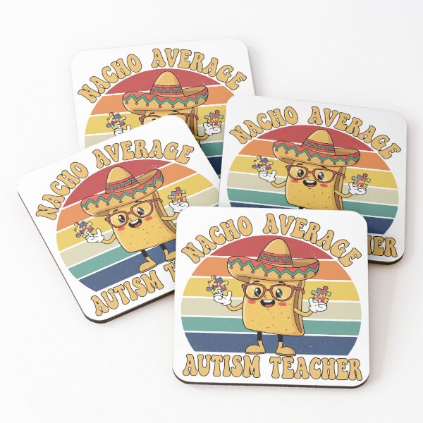 Item preview, Nacho Average Autism Teacher designed and sold by Uglyandcute.