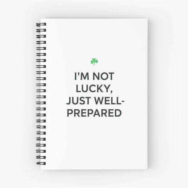 Item preview, I'm not lucky just well-prepared designed and sold by Lucky 777.