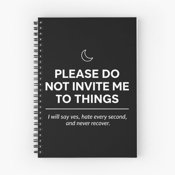 Item preview, Please Do Not Invite Me to Things Funny Introvert T-Shirt — Antisocial Humor Gift designed and sold by GeniePixel.
