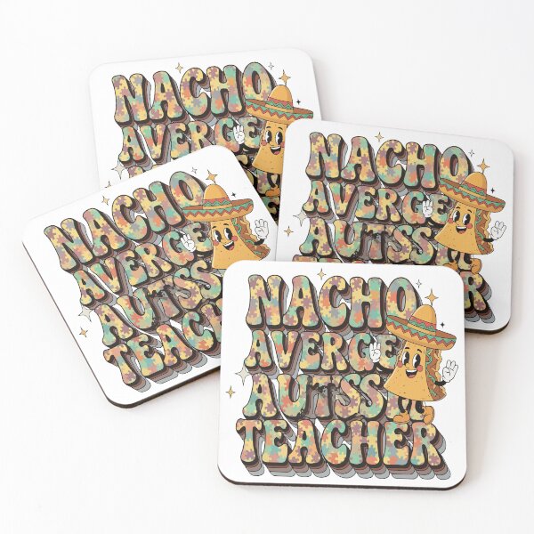 Item preview, Nacho Average Autism Teacher designed and sold by Uglyandcute.
