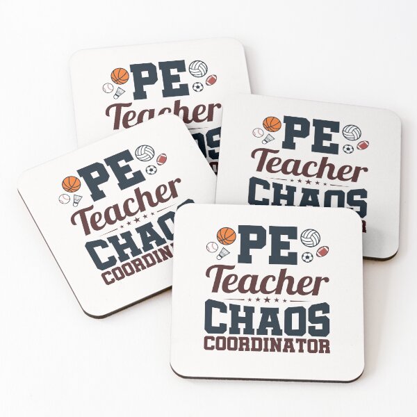 Item preview, PE Teacher Chaos Coordinator designed and sold by jaygo.