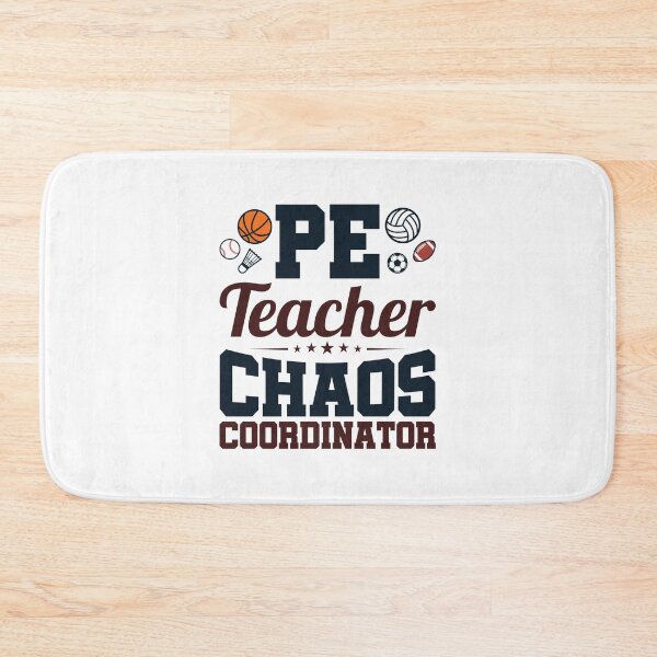 Item preview, PE Teacher Chaos Coordinator designed and sold by jaygo.