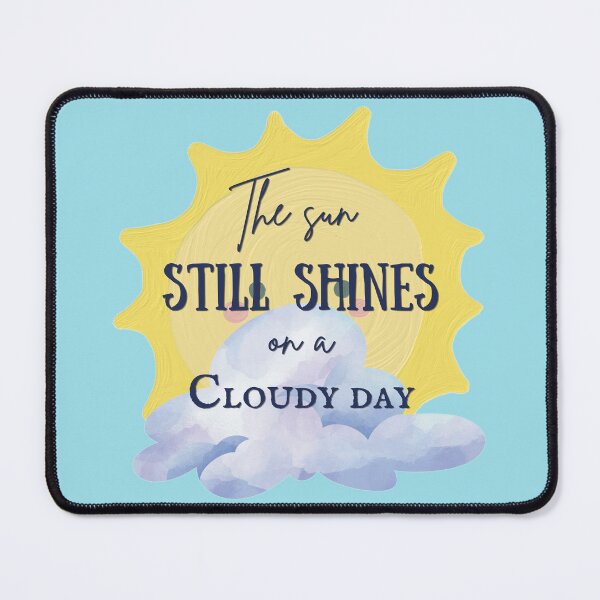 Item preview, Sunshine on a Cloudy Day  designed and sold by Further Up Designs.