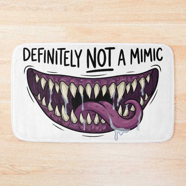 Item preview, Definitely Not A Mimic Funny Monster Mouth Drooling RPG designed and sold by Fenay Designs.