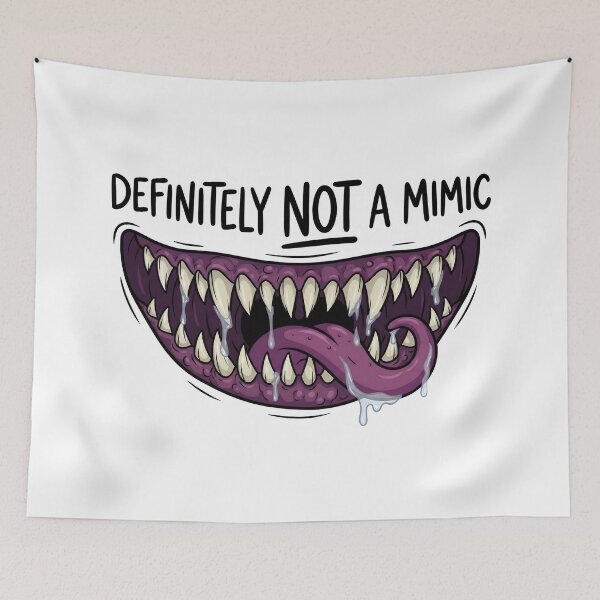 Item preview, Definitely Not A Mimic Funny Monster Mouth Drooling RPG designed and sold by Fenay Designs.
