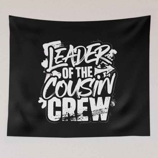 Item preview, Leader of the Cousin Crew Shirt – Funny Family Reunion Cousins designed and sold by THREE LITTLE BEANS.