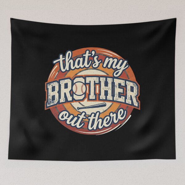 Item preview, That’s My Brother Out There T-shirt, Baseball Sister T-shirt, That's My Brother Baseball T-shirt,Baseball Brother T-shirt,Game Day Baseball designed and sold by THREE LITTLE BEANS.