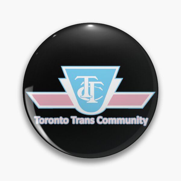 Item preview, Toronto Trans Community designed and sold by Shitposts Inc.