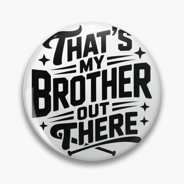 Item preview, That’s My Brother Out There T-shirt, Baseball Sister T-shirt, That's My Brother Baseball T-shirt,Baseball Brother T-shirt,Game Day Baseball designed and sold by THREE LITTLE BEANS.