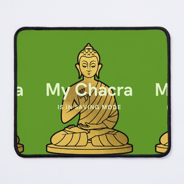 Item preview, My Chakra is in Saving Mode - Funny Meditating Buddha designed and sold by JohnWar.