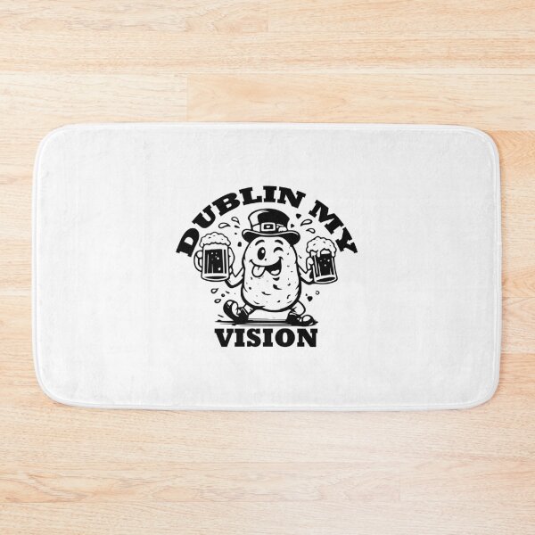 Item preview, Dublin My Vision - Funny St Patricks Day Drinking Humor Gift designed and sold by FuzionRaptor.