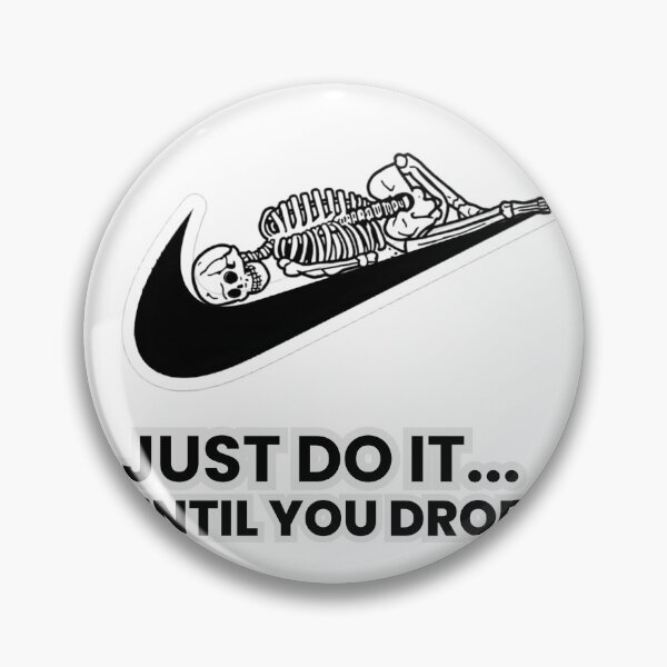 Item preview, just do it until you drop designed and sold by hawai3000.