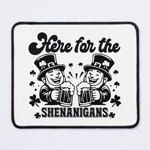 Item preview, Here For The Shenanigans - Funny St Patricks Day Drinking Humor Gift designed and sold by FuzionRaptor.