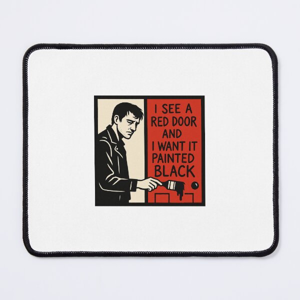 Item preview, Paint It Black Rolling Stones Parody – Sad Man Painting Red Door designed and sold by Donsean22.