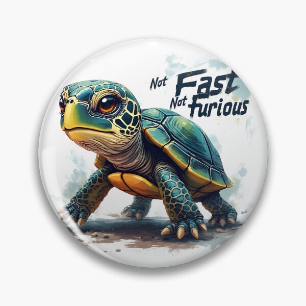 Item preview, Slow and Steady Tortoise – Not Fast Not Furious designed and sold by owi-art.