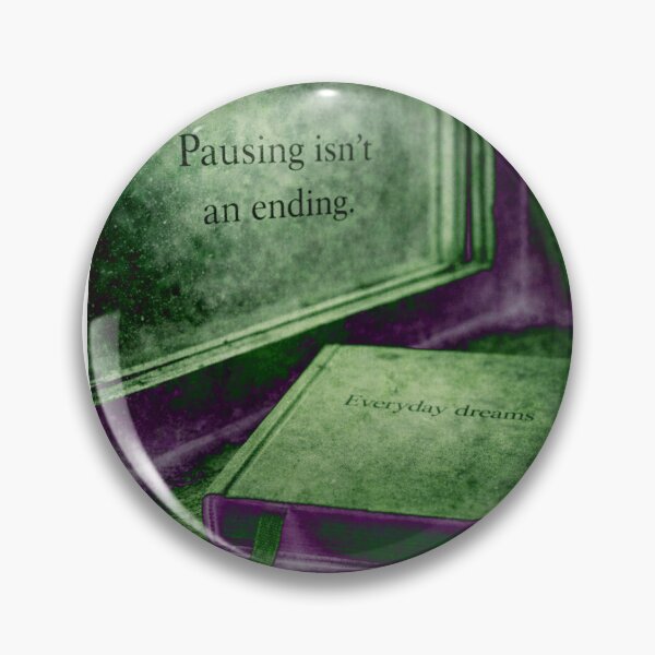 Item preview, Pausing isn’t ending designed and sold by BalancedTruth.