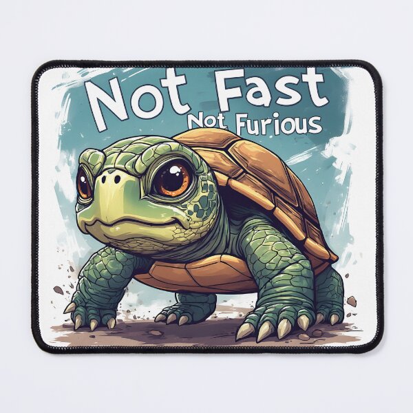 Item preview, Chill Tortoise Humor – Not Fast Not Furious designed and sold by owi-art.