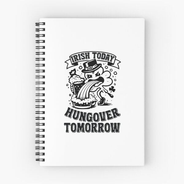 Item preview, Irish Today Hungover Tomorrow - Funny St Patricks Day Drinking Humor designed and sold by FuzionRaptor.