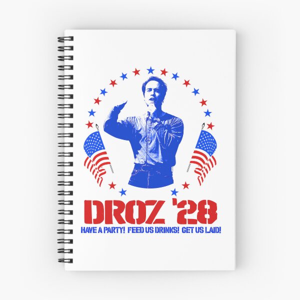 Item preview, Droz For President 2028 - PCU Movie designed and sold by darklordpug.