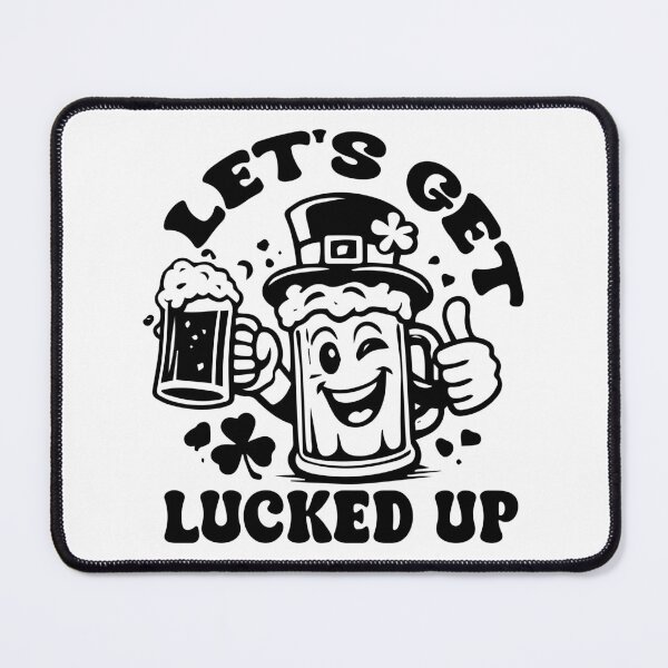 Item preview, Let's Get Lucked Up - Funny St Patricks Day Drinking Humor Gift designed and sold by FuzionRaptor.