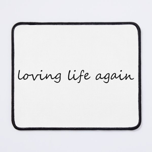 Item preview, Loving Life Again designed and sold by cdanziger.
