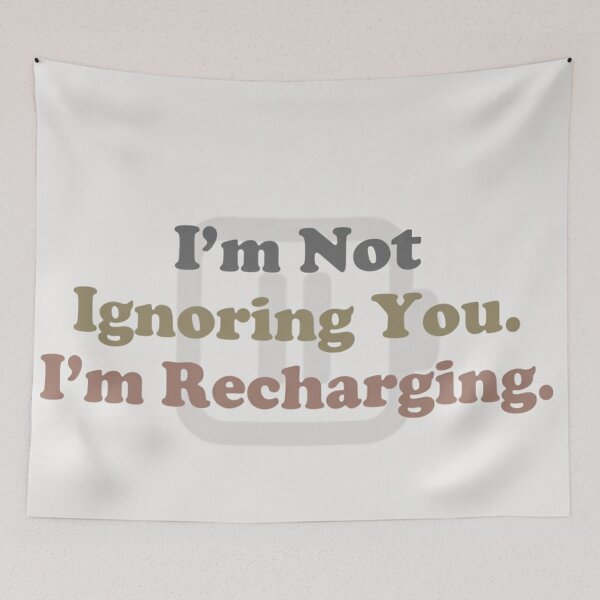 Item preview, I’m Not Ignoring You Recharge Quote designed and sold by KMKreatives.