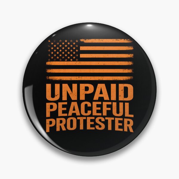 Item preview, Unpaid Peaceful Protester Design, Activist Social Justice Gift, Protester Graphic Tee designed and sold by AsturShop.