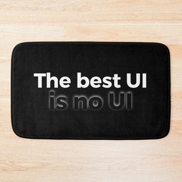 Item preview, The Best UI is No UI - Minimalist UX Designer Quote designed and sold by MadUX.