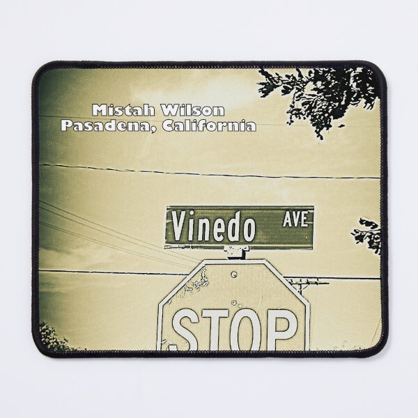 Item preview, Vinedo Avenue, Pasadena, California by Mistah Wilson designed and sold by The Street Sign Store.
