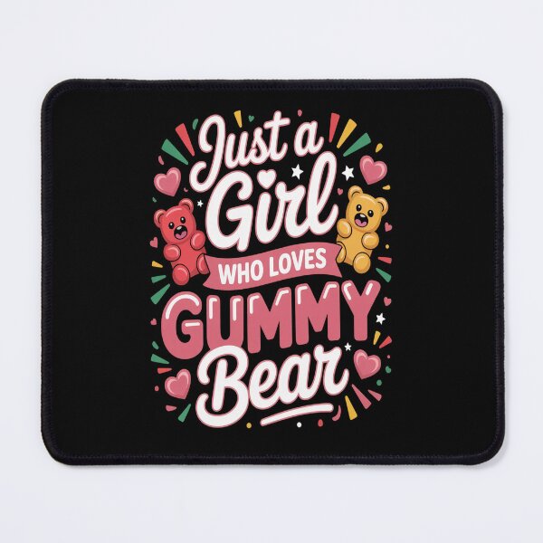 Item preview, Just A Girl Who Loves Gummy Bear Funny Candy Lovers  designed and sold by kakashinn.