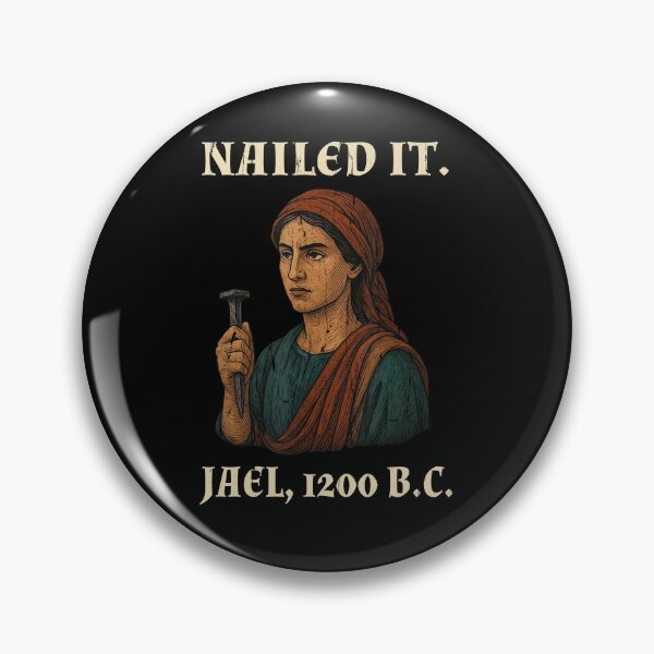 Item preview, Nailed It Jael 1200 BC designed and sold by Home-Crea-Abode.