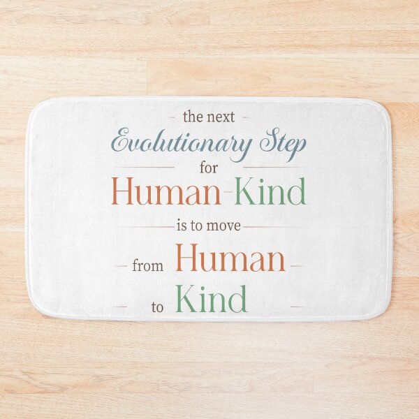Item preview, Human to Kind Typography Quote designed and sold by DrTol.