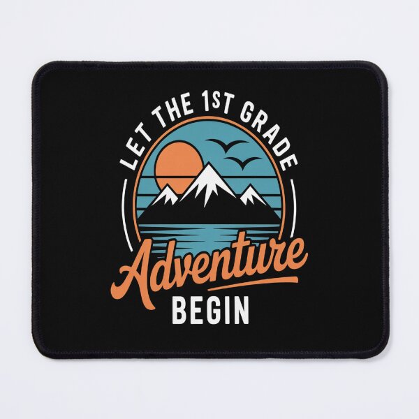 Item preview, Let the 1st Grade Adventure Begin designed and sold by brinbotty.