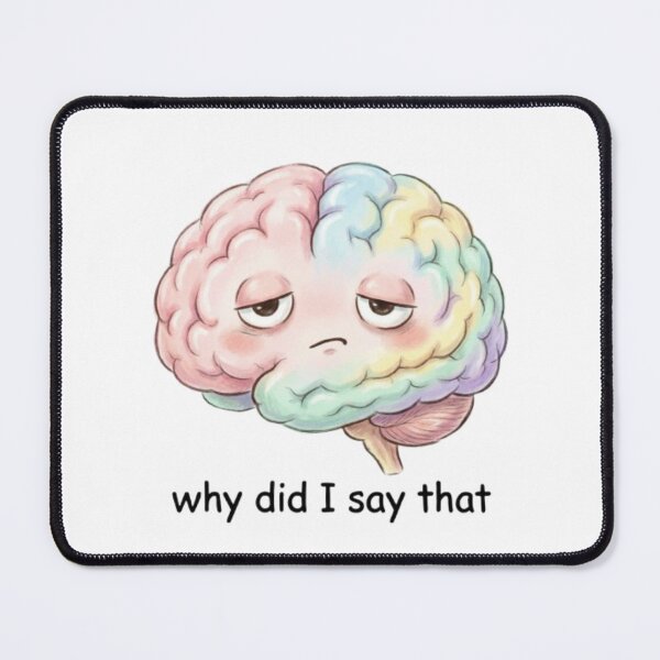 Item preview, Funny Overthinking Brain – Why Did I Say That – Relatable Anxiety Humor Sticker designed and sold by CMdigit.
