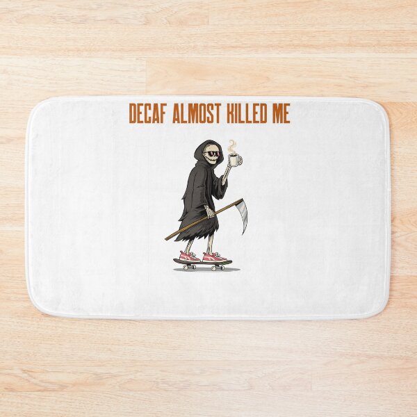 Item preview, Decaf Almost Killed Me Funny Shirt designed and sold by spencestees.