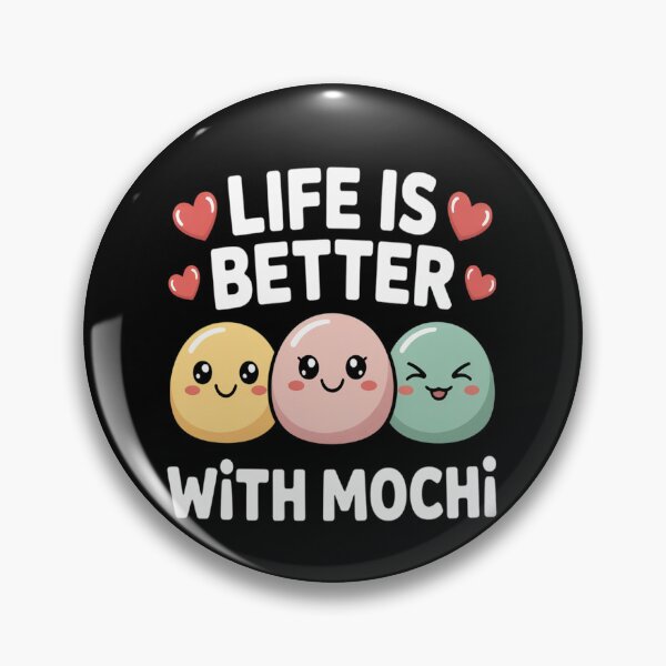 Item preview, Life Is Better With Mochi  designed and sold by mandiana.