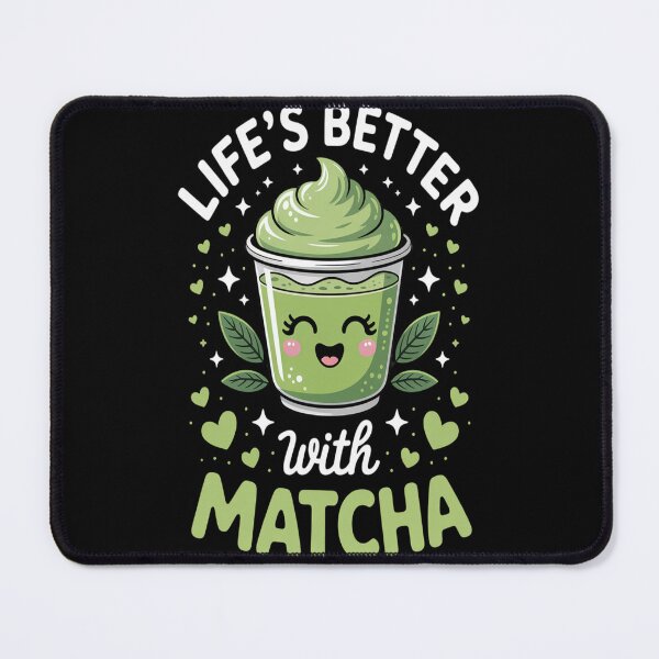 Item preview, Life’S Better With Matcha Tea designed and sold by mandiana.