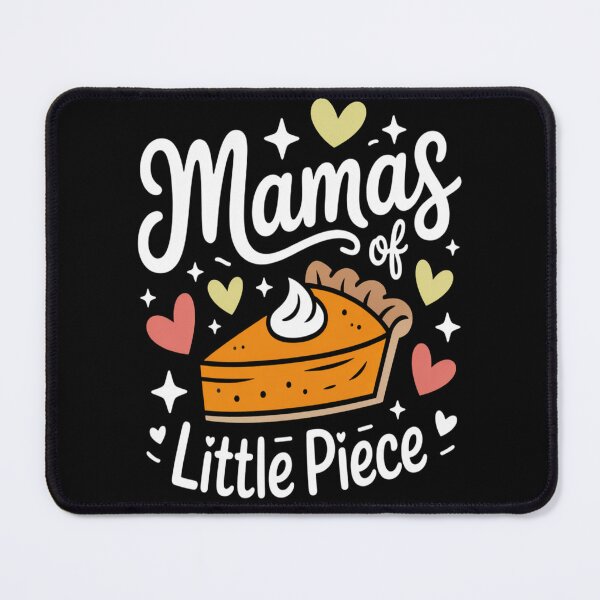 Item preview, Mama_s Little Piece Of Pumpkin Pie designed and sold by TheRetroStyle.