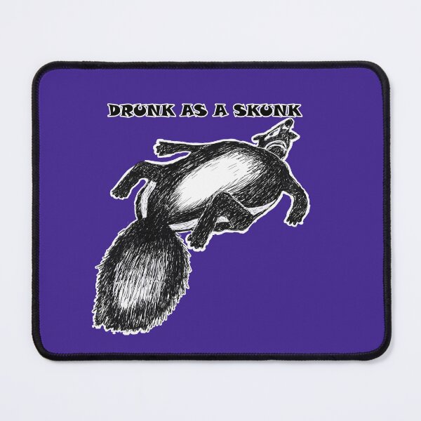 Item preview, Drunk As A Skunk  designed and sold by cringe0015.