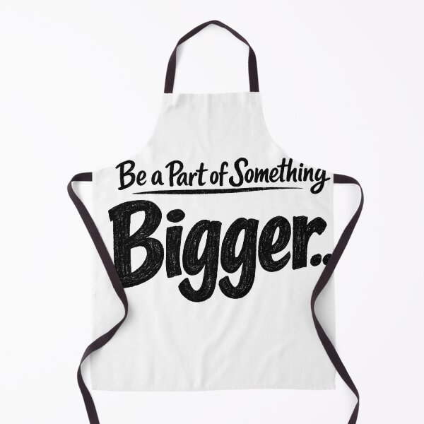 Item preview, Be a Part of Something Bigger designed and sold by HUTEND.