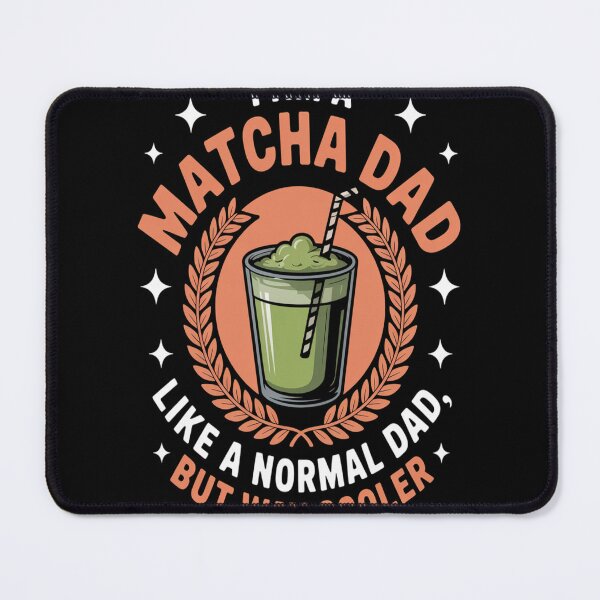 Item preview, Matcha Dad designed and sold by TheRetroStyle.