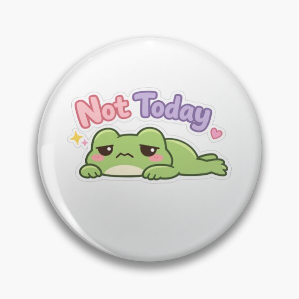 Item preview, Kawaii Frog “Not Today” | Cute Lazy Frog Sticker designed and sold by AidaAviles.